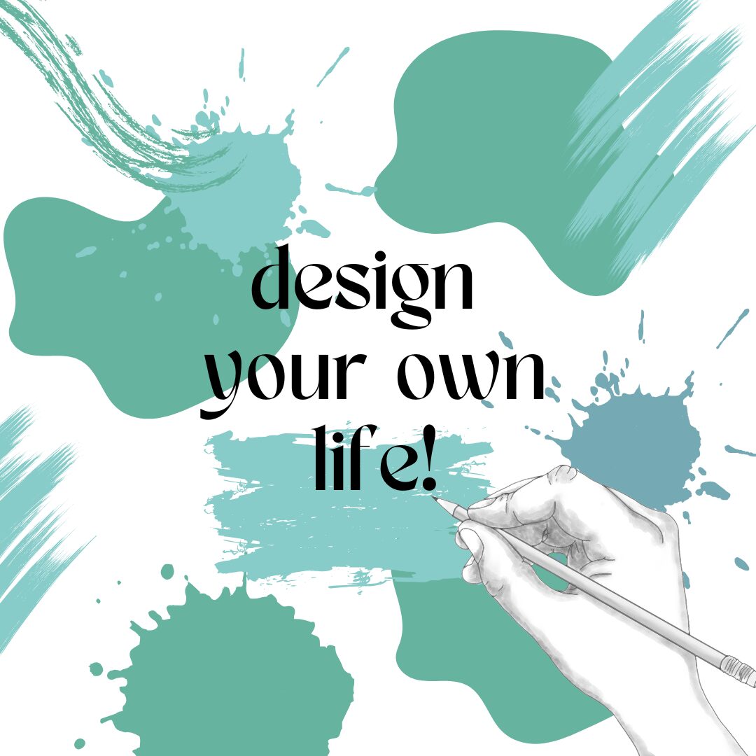 Masterclass: Design Your Own Life!